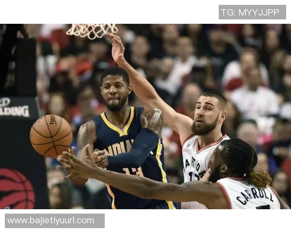 乔治主动申请增加上场时间背部不适依然改善明显状态回暖